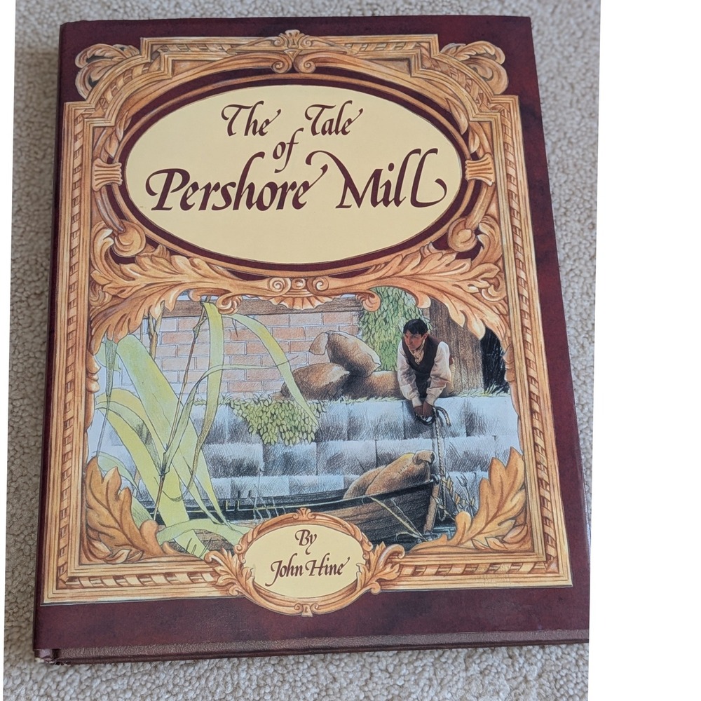 The Tale of Pershore Mill John Hine Signed Limited Edition David Winter 1991